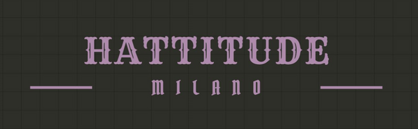 Hattitude Milano